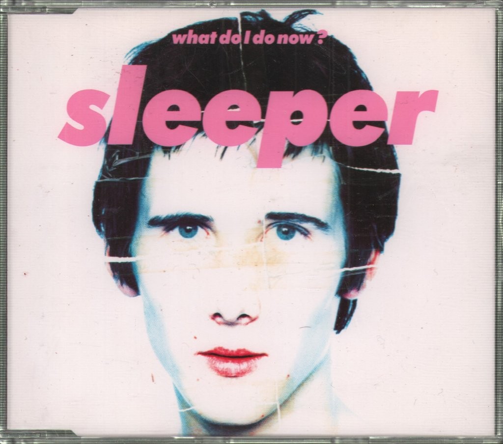 Sleeper (Indie Band) What Do I Do Now CD UK Indolent 1995 part 1 CD SLEEP009CD1