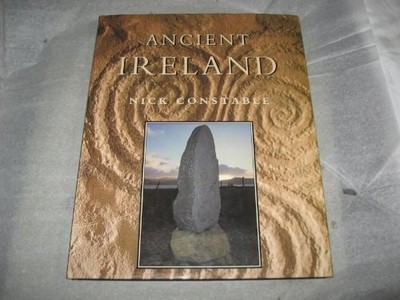 Ancient Ireland, Constable, Nick, Very Good Book