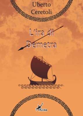 L'ira di Demetra - [Plesio Editore]