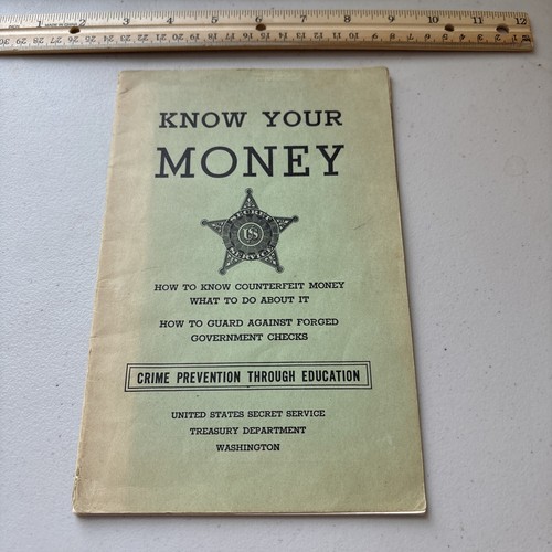 WWII Era 1943 Know Your Money US Secret Service Treasury Dept Crime Prevention