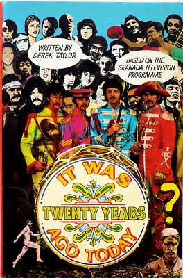 It Was Twenty Years Ago Today by Derek Taylor Paperback 1987 Beatles