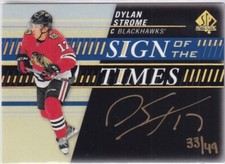 2019-20 SP Authentic Hockey Dylan Strome Sign of the Times #33/49