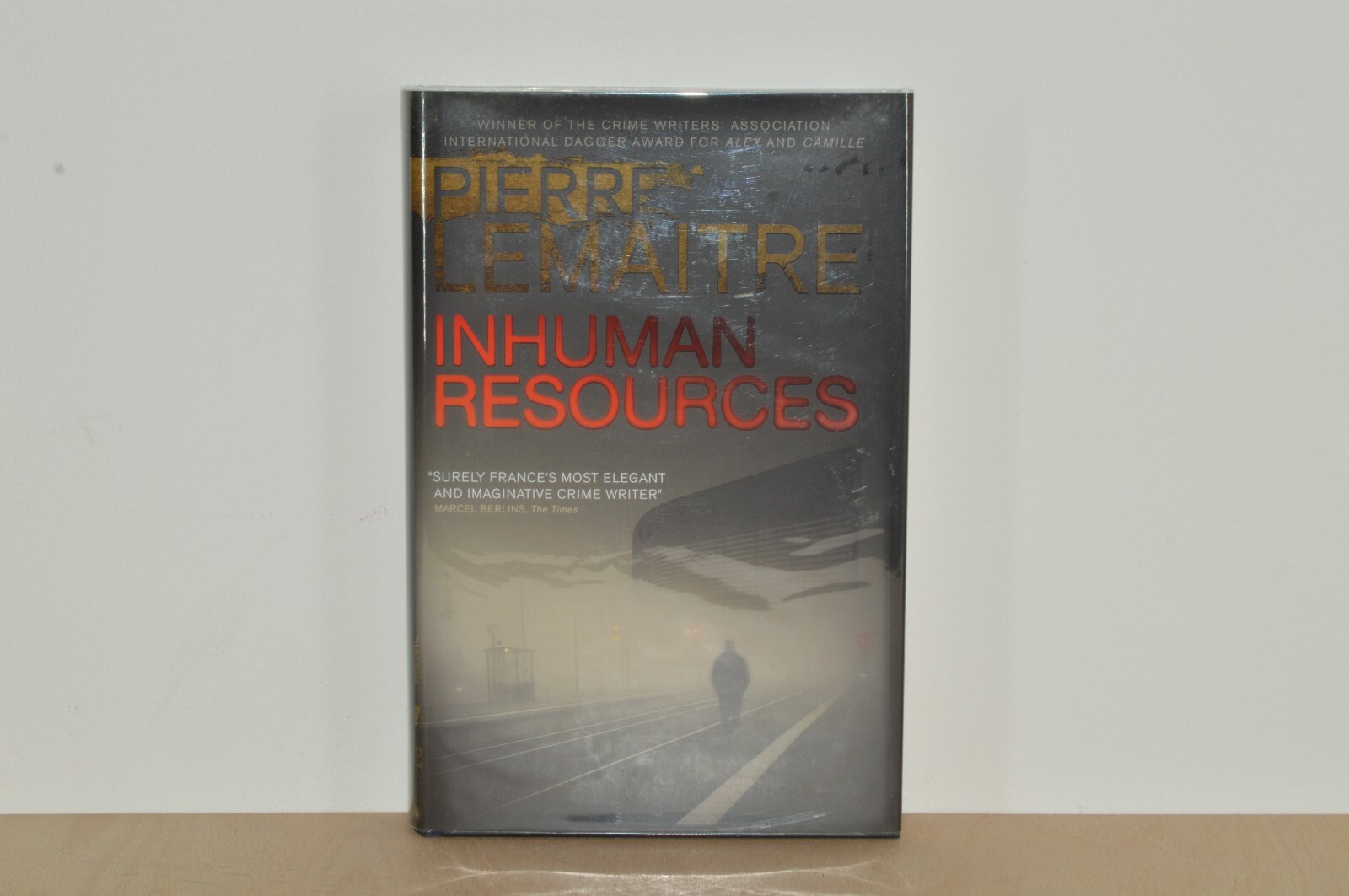 Inhumane Resources - Pierre Lemaitre - Signed Numbered First Edition (#44)