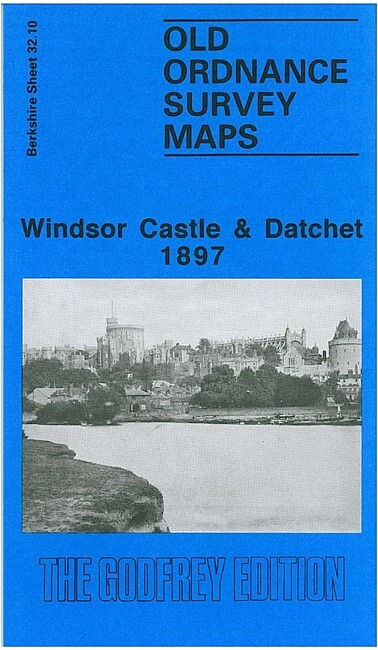 Windsor Castle & Datchet 1897  Berkshire Sheet 32.10 by Judith Hunter