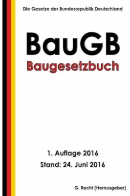 Baugesetzbuch (Baugb), 1  Auflage 2016