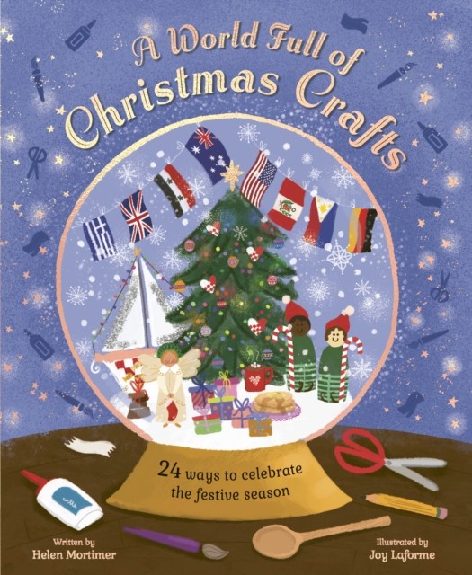 A World Full of Christmas Crafts by Helen Mortimer (Hardback Book)