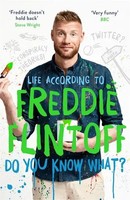 Do You Know What? | Life According To Freddie Flintoff | Andrew Flintoff | Buch