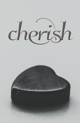 Cherish | Ravens Quoth Press (u. a.) | Taschenbuch | Englisch | 2022