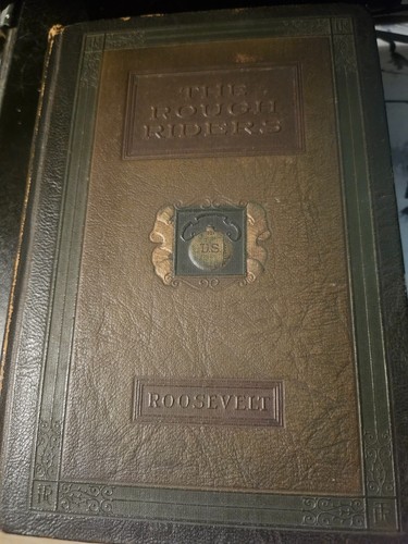 The Rough Riders Theodore Roosevelt HC Scribner's 1920
