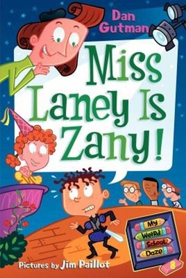 My Weird School Daze #8: Miss Laney Ist Verrückt! Taschenbuch Dan Gutman