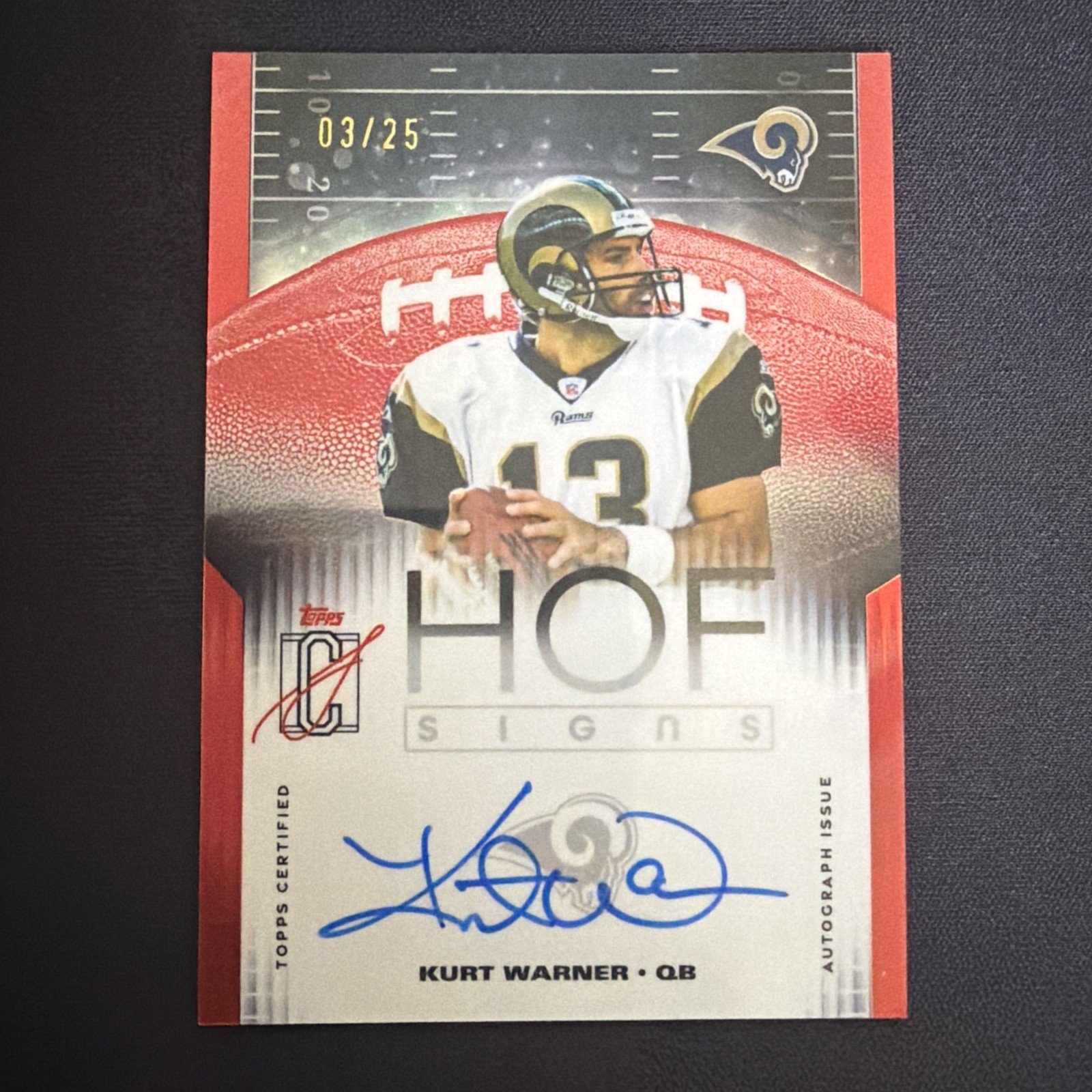 Topps 2025 Signature Class Kurt Warner Rams HOF Signs HOF-KW Auto /25