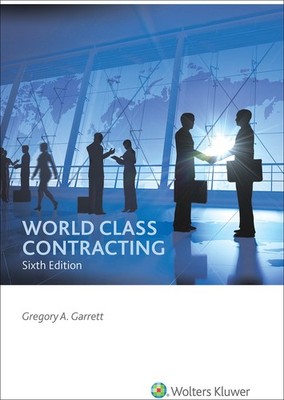 World Class Contracting - paperback Garrett, Gregory A.