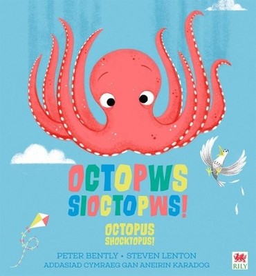 Octopws Sioctopws! / Octopus Shocktopus! by Peter Bently, Ane... - 9781804163726