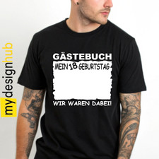 T-Shirt Geburtstag witzig Gästebuch mit Unterschriften Alter Funshirt Geschenk