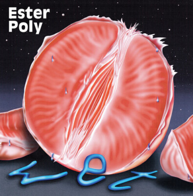 Wet by Ester Poly (CD, 2021)