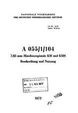 NVA-Vorschrift 7,62-mm MPi KM und KmS / Die legend&auml;re Kalaschnikow AK47 !!