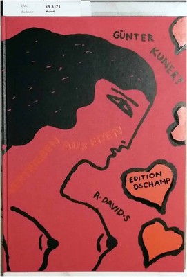 Vertrieben aus Eden.   SIGNIERT ! - ein Künstlerbuch mit Gedichten. Kunert, Günt