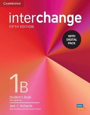 Interchange Level 1B Student's Book with Digital Pack by Jack C. Richards