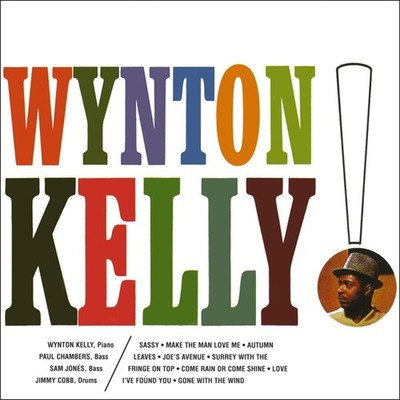 Wynton Kelly - Wynton Kelly! (2-CD)