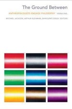 Ground Between : Anthropologists Engage Philosophy, Hardcover by Das, Veena (...