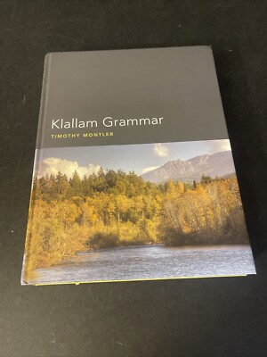 Klallam Grammar by Montler, Timothy