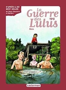 La guerre des Lulus. Vol. 2. 1915, Hans  von Grynszpan, Eva | Buch | Zustand gut