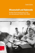 Wissenschaft und Diplomatie | Carola Sachse | Buch | 594 S. | Deutsch | 2023