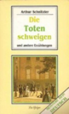 Die Toten schweigen - Schnitzler, Arthur