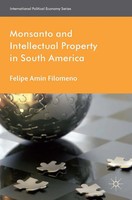 F. Filomeno | Monsanto And Intellectual Property In South America | Taschenbuch