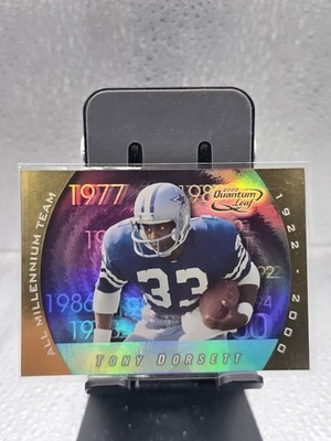 2000 Quantum Leaf Tony Dorsett All Millenium Team 23/1000!