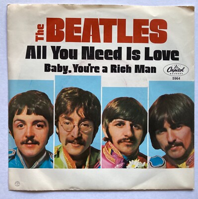 THE BEATLES, 45 RPM, All You Need Is Love /Baby You're A Rich Man, Capital 5964