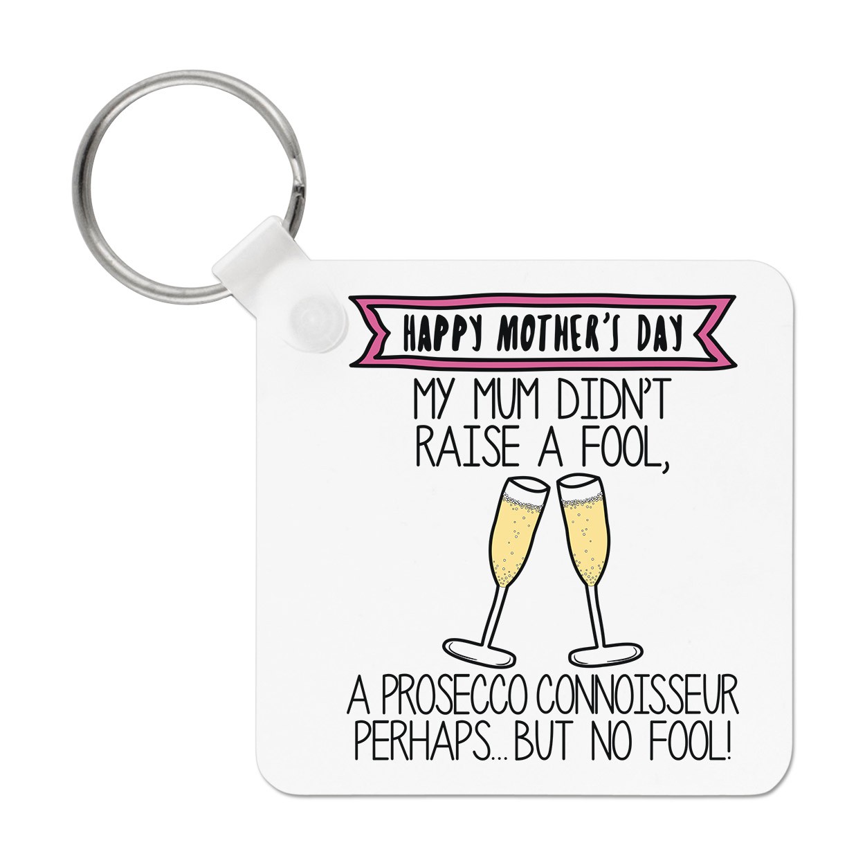 Happy Mother's Day Prosecco Connoisseur Keyring Key Chain Mum Drunk Lover Funny
