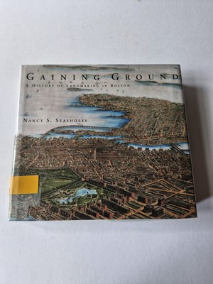 Gaining Ground by Nancy S. Seasholes (Hardback, 2003)