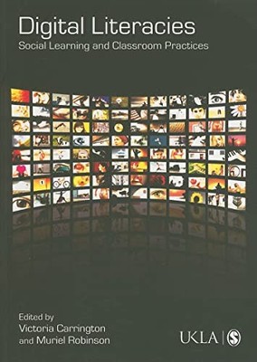 Digital Literacies: Social Learning..., Muriel Robinson