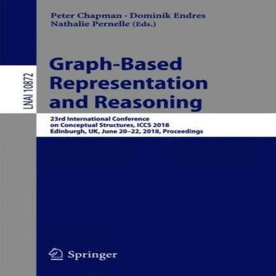 Graph-Based Representation and Reasoning 23rd International Confe