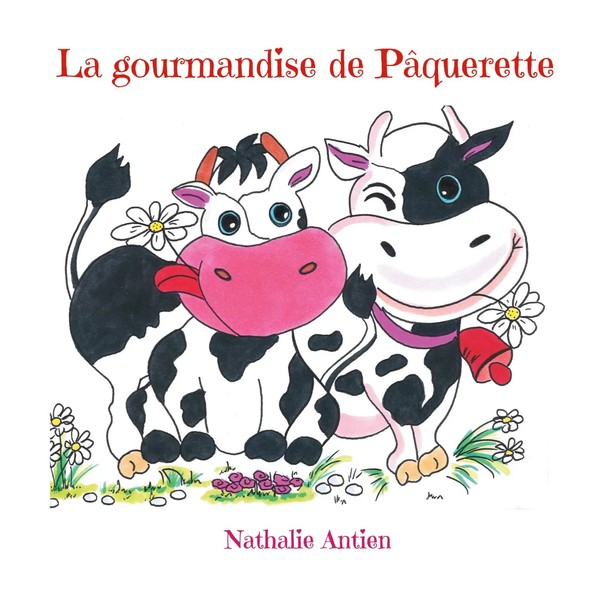 La Gourmandise De PâQuerette Nathalie Antien Taschenbuch FranzöSisch 2025-image