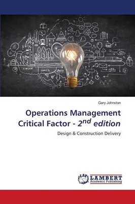 Gary Johnston | Operations Management Critical Factor - 2nd edition | Buch