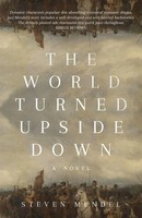 Steven Mendel | The World Turned Upside Down | Taschenbuch | Englisch (2021)