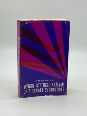 Weight-Strength Analysis of Aircraft Structures