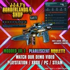 Borderlands 4✨ MODDED LVL ONE ROULETTE PISTOL PEARLESCENT BL4 GEAR ✅PC-PS-XBOX✨