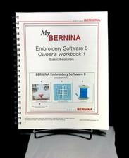 Bernina Embroidery Software 8 - WORKBOOKS - Part 1,2,3,4 Color - Put into 1 Book