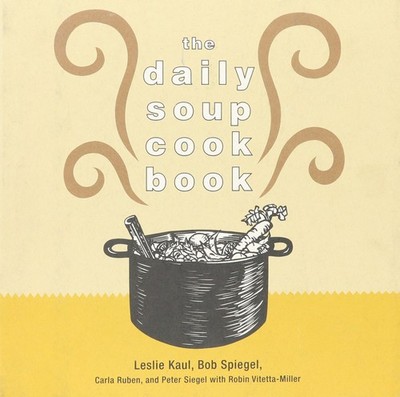 The Daily Soup Cook Book
