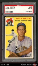 1954 Topps #43 Dick Groat White Back Pirates PSA 7 - NM