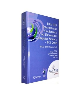 Fifth Ifip International Conference on Theoretical Computer Science - Tcs 2008: 