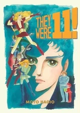 They Were 11! by Moto Hagio: New
