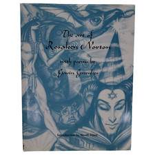 The Art of Rosaleen Norton with Poems by Gavin Greenlees