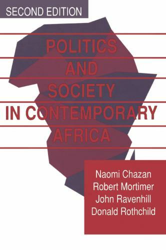 Politics and Society in Contemporary Africa [ Naomi Chazan ] Used - Good