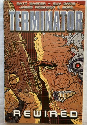 The Terminator Rewired TPB 2004 Dark Horse Comics Graphic Novel Paperback