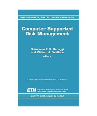 Computer Supported Risk Management