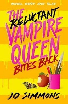Jo Simmons The Reluctant Vampire Queen Bites Back (The Reluctant V (Taschenbuch)